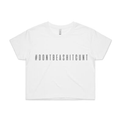 #DON'TBEASHITCUNT women's cropped tee Thumbnail
